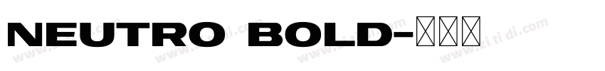 Neutro bold字体转换